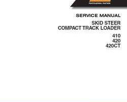 Case Skid steers / compact track loaders model 420CT Shop Service Repair Manual