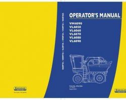 Operator's Manual for New Holland Harvesting equipment model VL6070