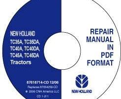 Shop Service Repair Manual on CD for New Holland Tractors model TC45DA COMPLETE