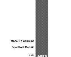 Operator's Manual for Case IH Combine model 77