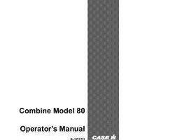 Operator's Manual for Case IH Combine model 80