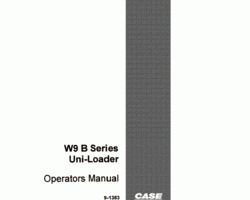 Case Skid steers / compact track loaders model W9B Operator's Manual