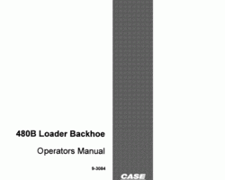 Case Loader backhoes model 480B Operator's Manual
