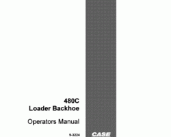 Case Loader backhoes model 480C Operator's Manual
