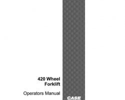 Case Forklifts model M420 Operator's Manual