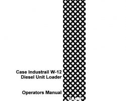 Case Wheel loaders model W12 Operator's Manual