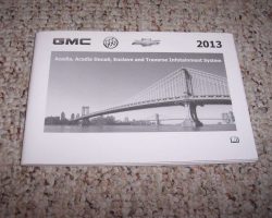2013 Buick Enclave Infotainment System Owner's Manual