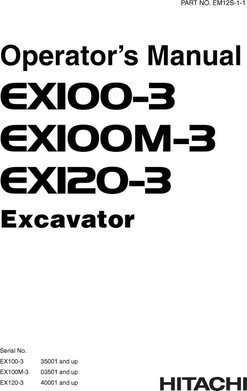 Hitachi Ex-3 Series model Ex120-3 Excavators Owner Operator Manual