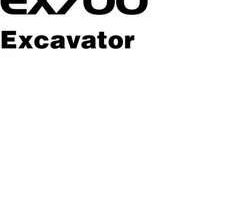 Hitachi Ex-series model Ex700 Excavators Owner Operator Manual