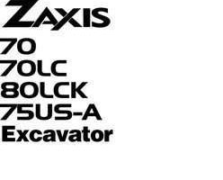 Hitachi Zaxis Series model Zaxis80lck Excavators Owner Operator Manual
