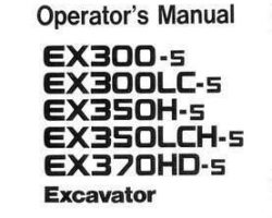 Hitachi Ex-5 Series model Ex370hd-5 Excavators Owner Operator Manual