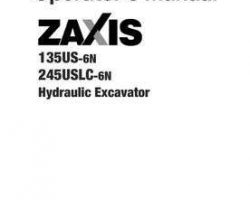 Hitachi Zaxis-6 Series model Zaxis245uslc-6n Excavators Owner Operator Manual