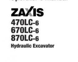 Hitachi Zaxis-6 Series model Zaxis670lc-6 Excavators Owner Operator Manual