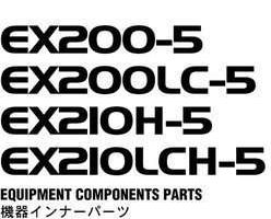 Hitachi Ex-5 Series model Ex200-5 Excavators Equipment Components Parts Catalog Manual