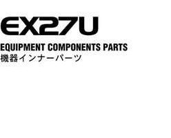 Hitachi Ex-series model Ex27u Excavators Equipment Components Parts Catalog Manual