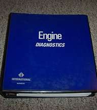 2005 International Navistar DT466 Engine Diagnostics Service Manual