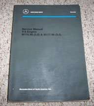 1982 Mercedes Benz 380SL, 380SLC, 380SE, 380SEL & 380SEC Engine M116.96 3.8 Service Manual