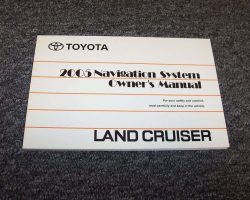 2005 Toyota Land Cruiser Navigation System Owner's Manual