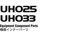 Hitachi Uh-series model Uh033 Excavators Equipment Components Parts Catalog Manual