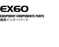 Hitachi Ex-series model Ex60 Excavators Equipment Components Parts Catalog Manual