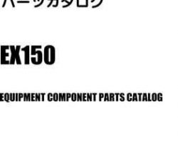 Hitachi Ex-series model Ex150 Excavators Equipment Components Parts Catalog Manual