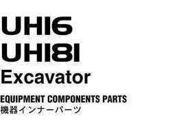 Hitachi Uh-series model Uh181 Excavators Equipment Components Parts Catalog Manual