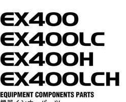 Hitachi Ex-series model Ex400lc Excavators Equipment Components Parts Catalog Manual
