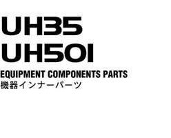 Hitachi Uh-series model Uh501 Excavators Equipment Components Parts Catalog Manual