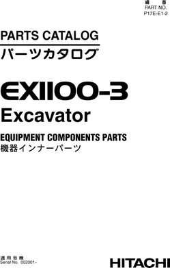 Hitachi Ex-3 Series model Ex1100-3 Excavators Equipment Components Parts Catalog Manual