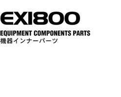 Hitachi Ex-series model Ex1800 Excavators Equipment Components Parts Catalog Manual