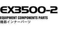 Hitachi Ex-2 Series model Ex3500-2 Excavators Equipment Components Parts Catalog Manual
