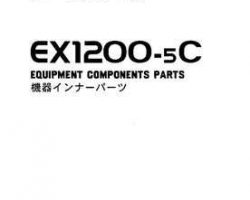 Hitachi Ex-5 Series model Ex1200-5c Excavators Equipment Components Parts Catalog Manual