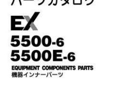Hitachi Ex-6 Series model Ex5500-6 Excavators Equipment Components Parts Catalog Manual