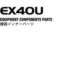 Hitachi Ex-series model Ex40u Excavators Equipment Components Parts Catalog Manual