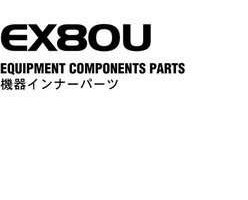 Hitachi Ex-series model Ex80u Excavators Equipment Components Parts Catalog Manual