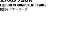 Hitachi Zaxis Series model Zaxis75ur Excavators Equipment Components Parts Catalog Manual
