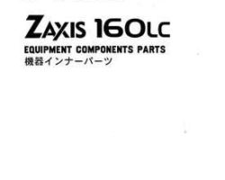Hitachi Zaxis Series model Zaxis160lc Excavators Equipment Components Parts Catalog Manual