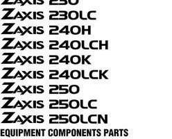 Hitachi Zaxis Series model Zaxis240lch Excavators Equipment Components Parts Catalog Manual