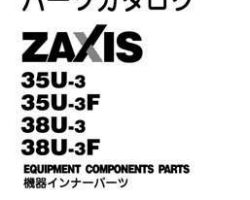 Hitachi Zaxis-3 Series model Zaxis35u-3 Excavators Equipment Components Parts Catalog Manual
