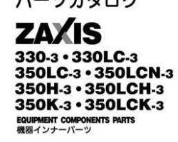 Hitachi Zaxis-3 Series model Zaxis350lc-3 Excavators Equipment Components Parts Catalog Manual