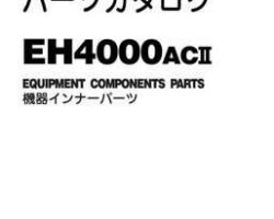 Hitachi Eh-2 Series model Eh4000acii Excavators Equipment Components Parts Catalog Manual Manual
