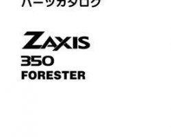 Parts Catalogs for Hitachi Zaxis Series model Zaxis350 Foresters