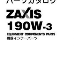 Hitachi Zaxis-3 Series model Zaxis190w-3 Excavators Equipment Components Parts Catalog Manual