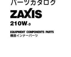 Hitachi Zaxis-3 Series model Zaxis210w-3 Excavators Equipment Components Parts Catalog Manual