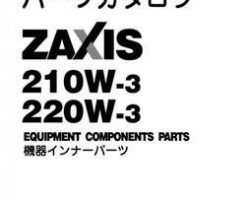 Hitachi Zaxis-3 Series model Zaxis220w-3 Excavators Equipment Components Parts Catalog Manual