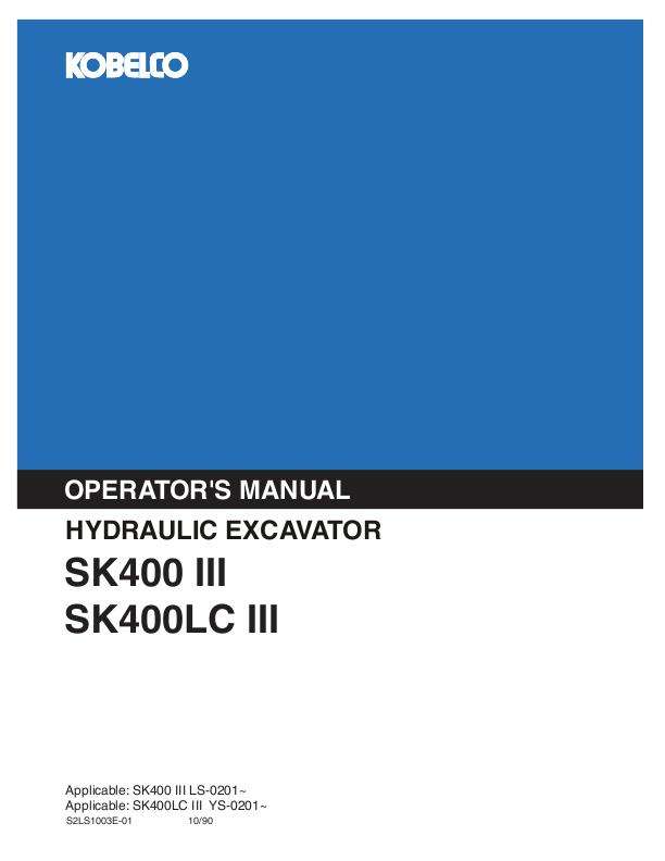 Kobelco Excavators model SK400 Operator’s Manual – DIY Repair Manuals