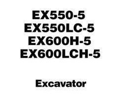 Troubleshooting Service Repair Manuals for Hitachi Ex-5 Series model Ex550lc-5 Excavators