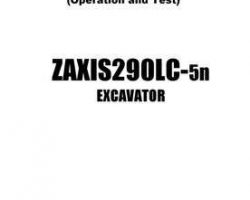 Test Service Repair Manuals for Hitachi Zaxis-5 Series model Zaxis290lc-5n Excavators