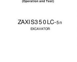Test Service Repair Manuals for Hitachi Zaxis-5 Series model Zaxis350lc-5n Excavators