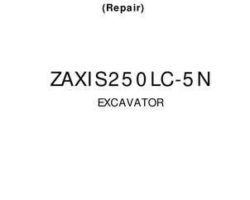 Service Repair Manuals for Hitachi Zaxis-5 Series model Zaxis250lc-5n Excavators
